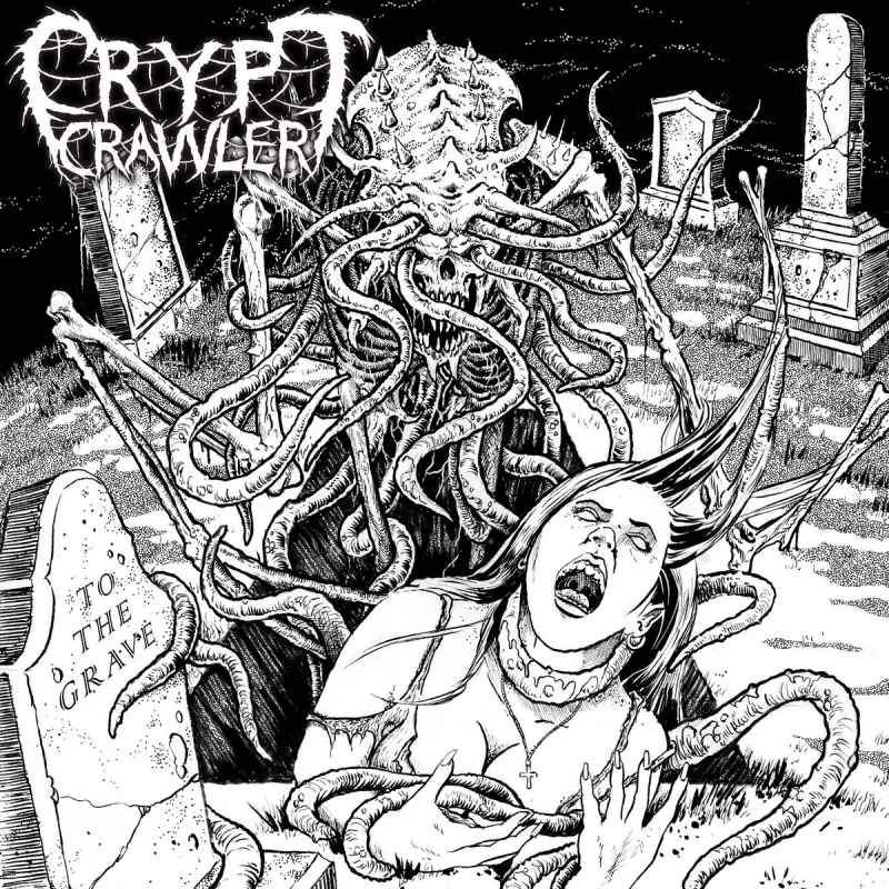 CRYPT CRAWLER - To the Grave Re-Release CD